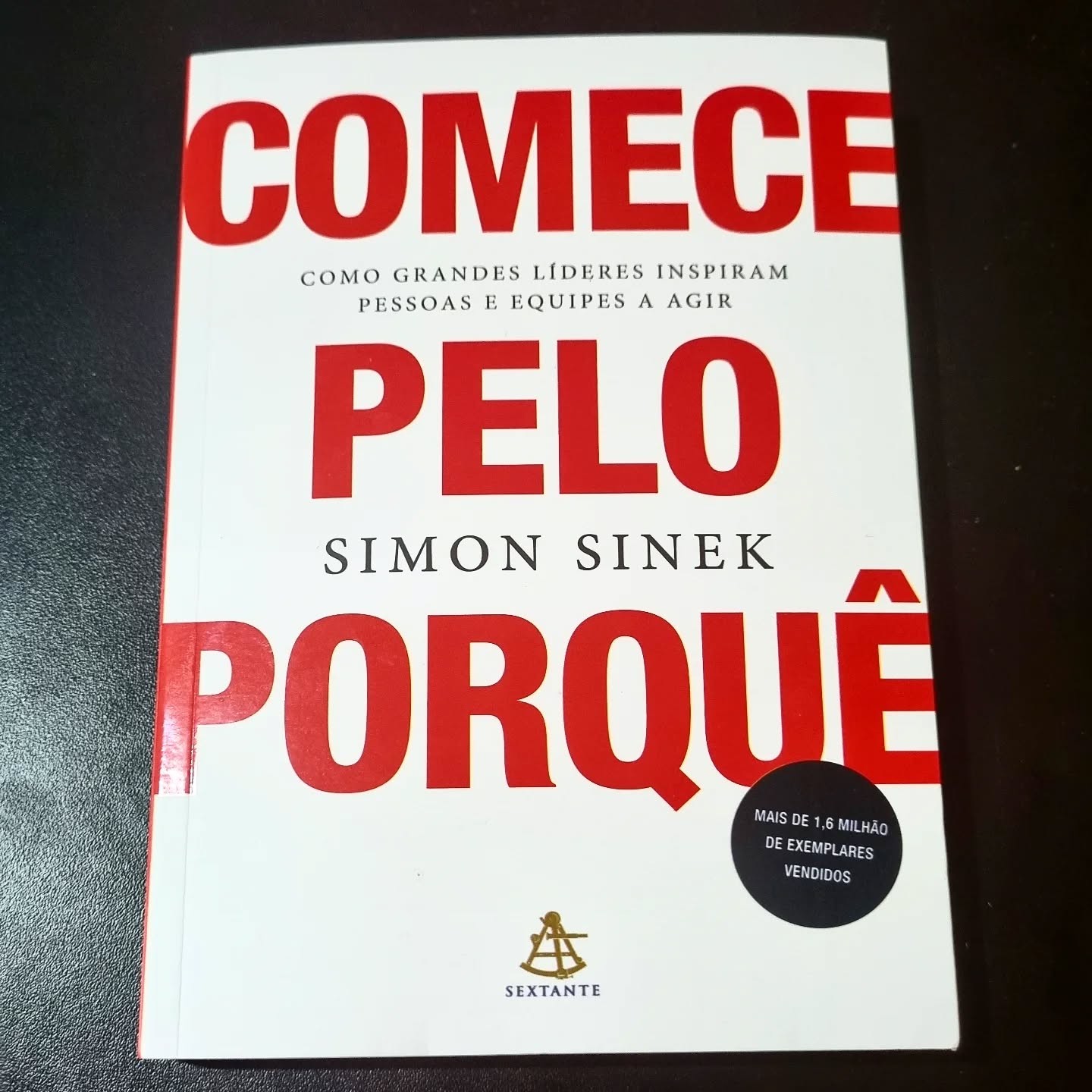 Livro Comece pelo porquê de Simon Sinek